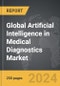 Artificial Intelligence (AI) in Medical Diagnostics - Global Strategic Business Report - Product Thumbnail Image