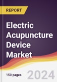 Electric Acupuncture Device Market Report: Trends, Forecast and Competitive Analysis to 2030- Product Image