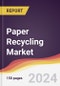 Paper Recycling Market Report: Trends, Forecast and Competitive Analysis to 2030 - Product Image
