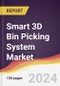 Smart 3D Bin Picking System Market Report: Trends, Forecast and Competitive Analysis to 2030 - Product Thumbnail Image