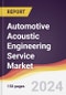 Automotive Acoustic Engineering Service Market Report: Trends, Forecast and Competitive Analysis to 2030 - Product Image