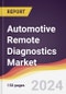 Automotive Remote Diagnostics Market Report: Trends, Forecast and Competitive Analysis to 2030 - Product Image