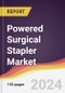 Powered Surgical Stapler Market Report: Trends, Forecast and Competitive Analysis to 2030 - Product Image