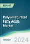 Polyunsaturated Fatty Acids Market - Forecasts from 2024 to 2029 - Product Image