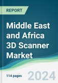 Middle East and Africa 3D Scanner Market - Forecasts from 2024 to 2029- Product Image