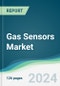 Gas Sensors Market - Forecasts from 2024 to 2029 - Product Image
