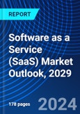Software as a Service (SaaS) Market Outlook, 2029- Product Image