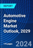 Automotive Engine Market Outlook, 2029- Product Image