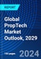 Global PropTech Market Outlook, 2029 - Product Thumbnail Image