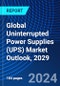 Global Uninterrupted Power Supplies (UPS) Market Outlook, 2029 - Product Thumbnail Image