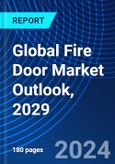 Global Fire Door Market Outlook, 2029- Product Image