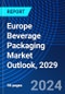 Europe Beverage Packaging Market Outlook, 2029 - Product Thumbnail Image