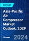 Asia-Pacific Air Compressor Market Outlook, 2029 - Product Thumbnail Image