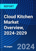 Cloud Kitchen Market Overview, 2024-2029- Product Image