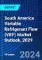 South America Variable Refrigerant Flow (VRF) Market Outlook, 2029 - Product Thumbnail Image