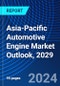 Asia-Pacific Automotive Engine Market Outlook, 2029 - Product Thumbnail Image