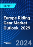 Europe Riding Gear Market Outlook, 2029- Product Image