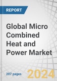 Global Micro Combined Heat and Power Market by Technology (IC Engine, PEMFC, Rankine Cycle Engine, Stirling Engine, SOFC), Type (Engine, Fuel Cell), Application (Residential, Commercial), Capacity (<5kW, 5-10kW, 10-50kW) and Region - Forecast to 2029- Product Image