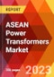 ASEAN Power Transformers Market - Product Thumbnail Image