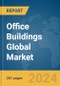 Office Buildings Global Market Opportunities and Strategies to 2033 - Product Image