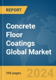 Concrete Floor Coatings Global Market Opportunities and Strategies to 2033- Product Image