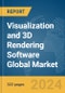 Visualization and 3D Rendering Software Global Market Opportunities and Strategies to 2033 - Product Image