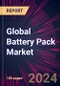 Global Battery Pack Market 2024-2028 - Product Image