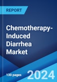 Chemotherapy-Induced Diarrhea Market: Epidemiology, Industry Trends, Share, Size, Growth, Opportunity, and Forecast 2024-2034- Product Image