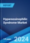 Hypereosinophilic Syndrome Market: Epidemiology, Industry Trends, Share, Size, Growth, Opportunity, and Forecast 2024-2034 - Product Image