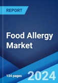 Food Allergy Market: Epidemiology, Industry Trends, Share, Size, Growth, Opportunity, and Forecast 2024-2034- Product Image