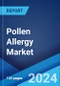 Pollen Allergy Market: Epidemiology, Industry Trends, Share, Size, Growth, Opportunity, and Forecast 2024-2034 - Product Thumbnail Image