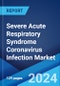 Severe Acute Respiratory Syndrome Coronavirus Infection Market: Epidemiology, Industry Trends, Share, Size, Growth, Opportunity, and Forecast 2024-2034 - Product Thumbnail Image