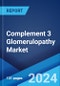 Complement 3 Glomerulopathy Market: Epidemiology, Industry Trends, Share, Size, Growth, Opportunity, and Forecast 2024-2034 - Product Image