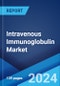 Intravenous Immunoglobulin Market: Epidemiology, Industry Trends, Share, Size, Growth, Opportunity, and Forecast 2024-2034 - Product Image