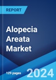 Alopecia Areata Market: Epidemiology, Industry Trends, Share, Size, Growth, Opportunity, and Forecast 2024-2034- Product Image