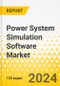 Power System Simulation Software Market - A Global and Regional Analysis: Focus on Application, Product, and Region - Analysis and Forecast, 2023-2033 - Product Image