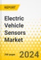 Electric Vehicle Sensors Market - A Global and Regional Analysis: Focus on Vehicle Type, Power Source, Sensor Type, Point of Sale, and Country-Level Analysis - Analysis and Forecast, 2023-2033 - Product Image