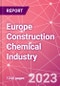 Europe Construction Chemical Industry Databook Series - Q2 2023 Update - Product Image