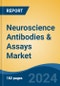 Neuroscience Antibodies & Assays Market - Global Industry Size, Share, Trends, Opportunity, and Forecast, 2019-2029F - Product Image