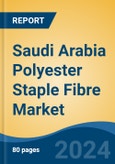 Saudi Arabia Polyester Staple Fibre Market, By Region, Competition, Forecast and Opportunities, 2019-2029F- Product Image