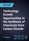 Technology Growth Opportunities in the Synthesis of Chemicals from Carbon Dioxide (CO2) - Product Thumbnail Image