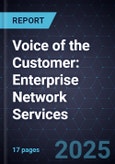 Voice of the Customer: Enterprise Network Services, 2024- Product Image