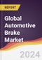 Technology Landscape, Trends and Opportunities in the Global Automotive Brake Market - Product Image