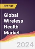 Technology Landscape, Trends and Opportunities in the Global Wireless Health Market- Product Image