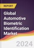 Technology Landscape, Trends and Opportunities in the Global Automotive Biometric Identification Market- Product Image