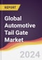 Technology Landscape, Trends and Opportunities in the Global Automotive Tail Gate Market - Product Thumbnail Image