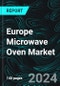 Europe Microwave Oven Market Report by Type (Grill, Solo, and Convection), Application (Commercial and Household), Structure (Built-In and Counter Top), Distribution Channel (Online and Offline), Country and Company Analysis 2024-2032 - Product Thumbnail Image