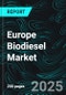 Europe Biodiesel Market Report by Application (Fuel, Power Generation, Others), Feedstock (Vegetable Oil, Animal Fats), Country and Company Analysis 2024-2032 - Product Thumbnail Image