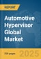 Automotive Hypervisor Global Market Report 2025 - Product Thumbnail Image