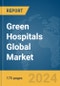 Green Hospitals Global Market Report 2024 - Product Thumbnail Image